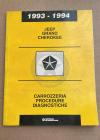 MANUALE ITALIANO OFFICINA ORIGINALE 1993-94  GRAND CHEROKEE CARROZZERIE PROCEDURE DIAGNOSTICHE