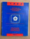MANUALE ITALIANO ORIGINALE OFFICINA 1993 SISTEMA DI COMUNICAZIONE DI BORDO PROCEDURE DIAGNOSTICHE CARROZZERIA