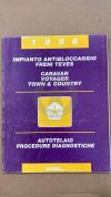 MANUALE ITALIANO ORIGINALE OFFICINA 1996 IMPIANTO ANTIBLOCCAGGIO FRENI TEVES CARAVAN VOYAGER TOWN & COUNTRY